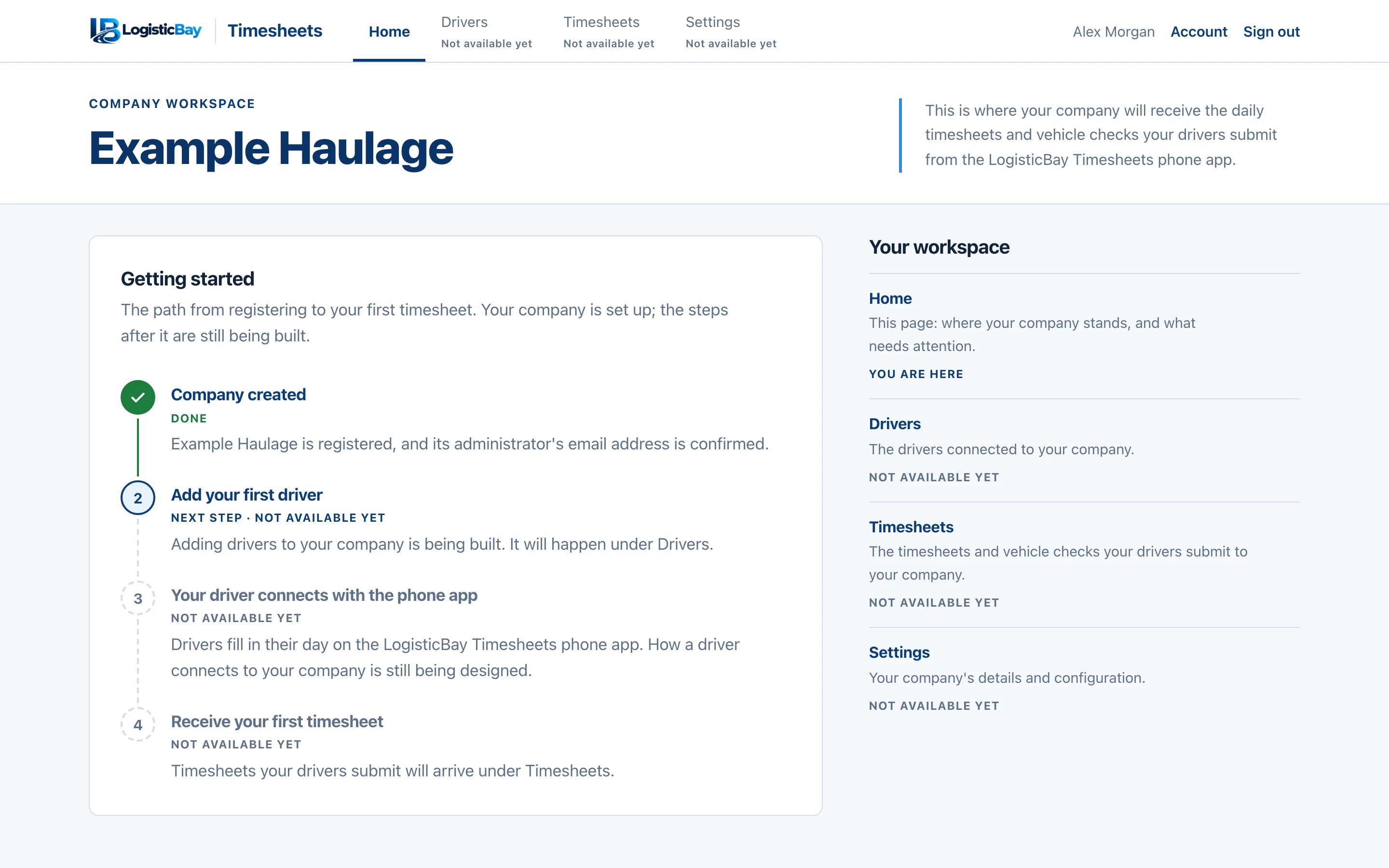 The LogisticBay Timesheets company workspace for Example Haulage: a getting-started checklist with the company created, and the later steps marked as not available yet.